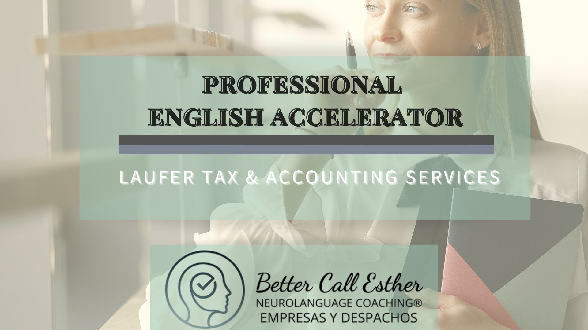 Professional English: LAUFER Tax & Accounting Services